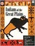 Indians of the Great Plains...