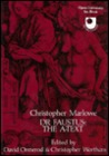 Dr. Faustus: The A-Text Dr. Faustus: The A-Text