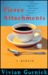 Fierce Attachments: A Memoir (Paperback)