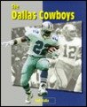The Dallas Cowboys (Inside The Nfl) The Dallas Cowboys (Inside The Nfl)