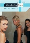 Manderley Prep: A BFF Novel