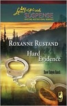 Hard Evidence (Steeple Hill Love Inspired Suspense #81) (Snow Canyon Ranch Trilogy #1)