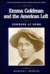 Emma Goldman and the Americ...