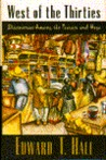 West of the Thirties: Discoveries Among the Navajo and Hopi West of the Thirties: Discoveries Among the Navajo and Hopi