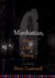 Manhattan, When I Was Young (Hardcover)