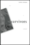 Survivors