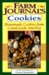 Farm Journal's Cookies: Homemade Cookies from Countryside America
