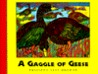 A Gaggle of Geese by Philippa-Alys Browne