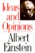 Ideas and Opinions (Based on Mein Weltbild)