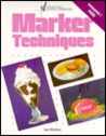 Marker Techniques Workbook 8: Food Marker Techniques Workbook 8: Food