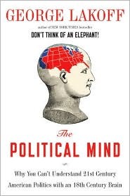 The Political Mind by George Lakoff