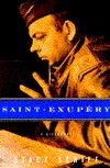 Saint-Exupery by Stacy Schiff