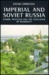 Imperial and Soviet Russia:...