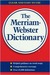 The Merriam Webster Dictionary (Paperback)