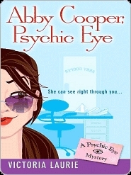 Abby Cooper, Psychic Eye (Psychic Eye Mystery, #1)