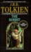 The Hobbit Or There And Back Again by J.R.R. Tolkien
