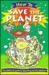 How to Save the Planet
