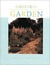 Making A Garden: Reliable T...