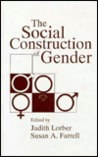 The Social Construction Of Gender