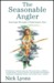 The Seasonable Angler: Jour...