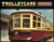 Trolleycars: Streetcars, Tr...