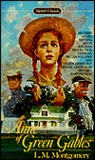 Anne of Green Gables by L.M. Montgomery Anne of Green Gables by L.M. Montgomery