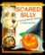 Scared Silly: A Halloween Treat (Harold & Chester, #2)