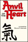 Anvil Of The Heart