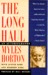 The Long Haul: An Autobiography (Paperback)