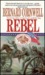 Rebel (The Starbuck Chronicles, #1)
