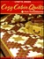 Cozy Cabin Quilts from Thimbleberries: 20 Projects for Any Home