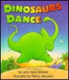 Dinosaurs Dance Dinosaurs Dance