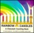 Rainbow Candles by Myra Shostak