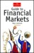 Guide to Financial Markets, Third Edition (The Economist Series)
