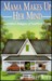 Mama Makes Up Her Mind: And Other Dangers Of Southern Living (Hardcover)