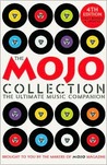 The MOJO Collection: The Ultimate Music Companion