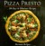 Pizza Presto: 80 Fast and F...