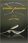 The Best American Erotic Poems: From 1800 to the Present The Best American Erotic Poems: From 1800 to the Present