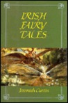 Irish Fairy Tales Irish Fairy Tales