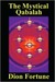 The Mystical Qabalah (Paperback)