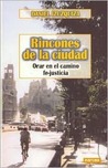Rincones de La Ciudad