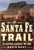 The Santa Fe Trail: Its His...
