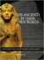 The Ancients in Their Own W...