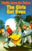 The Girls Get Even (Hardcover)