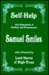 Self-Help: With Illustrations of Conduct and Perseverence