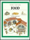 Food: Its Evolution Through the Ages Food: Its Evolution Through the Ages