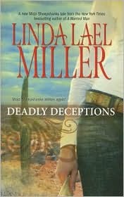 Deadly Deceptions (Mojo, #2) by Linda Lael Miller