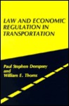 Law and Economic Regulation in Transportation.