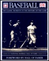 Baseball: 100 Classic Moments in the History of the Game