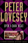 Upon A Dark Night by Peter Lovesey Upon A Dark Night by Peter Lovesey
